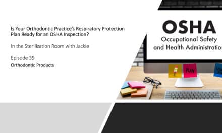 你的正畸诊所的呼德赢vwinac登录吸保护计划准备好接受OSHA检查了吗?